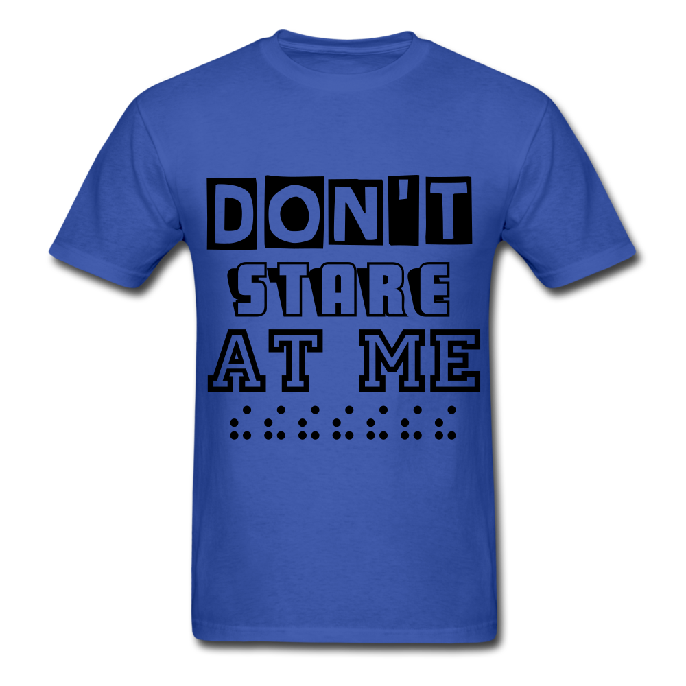 Don't stare at me Unisex T-Shirt - BIZARRE PRINTS