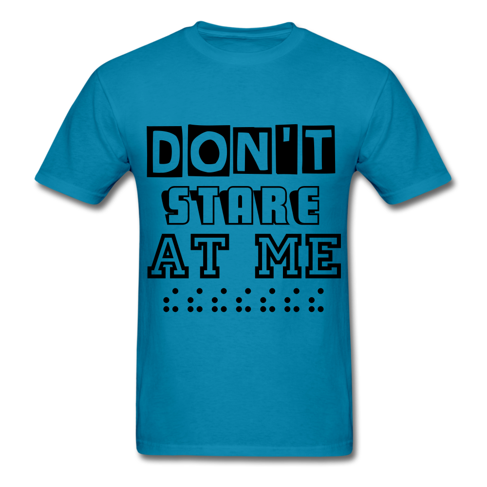 Don't stare at me Unisex T-Shirt - BIZARRE PRINTS