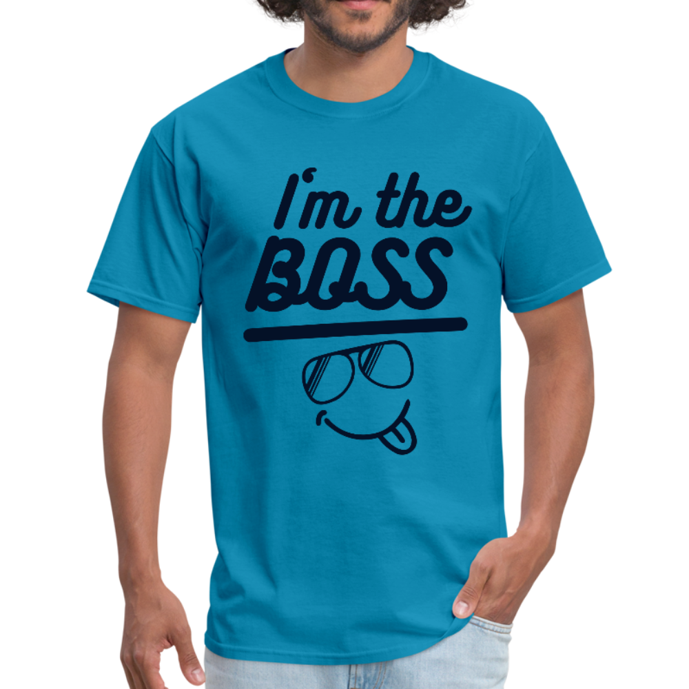 I am the boss Unisex Classic T-Shirt - BIZARRE PRINTS