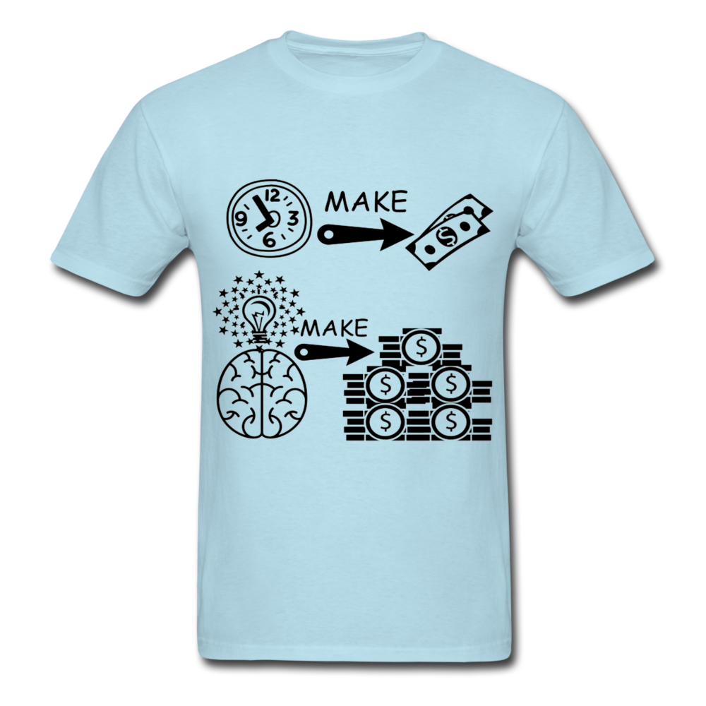 Hours make dollars ideas make millions_Unisex Classic T-Shirt - BIZARRE PRINTS