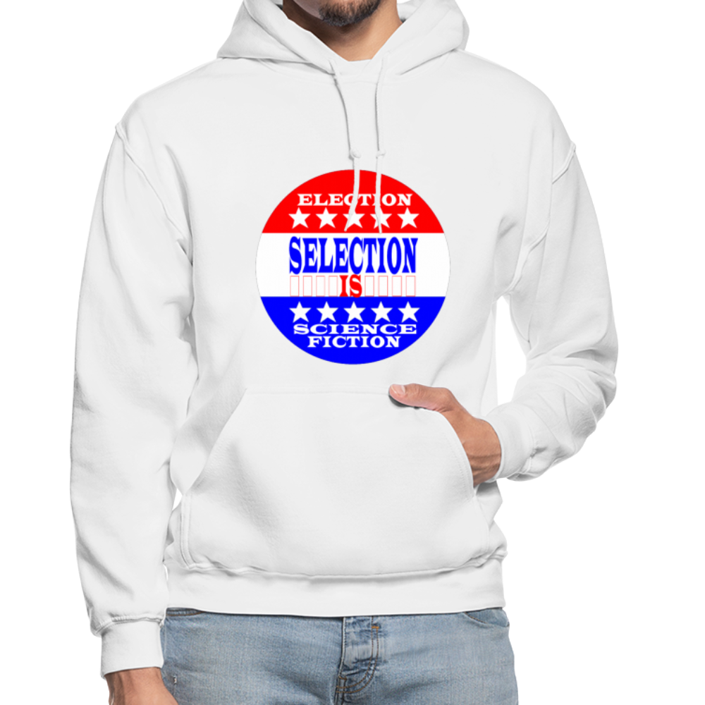 Election Selection Is Science Fiction Unisex Hoodie - BIZARRE PRINTS