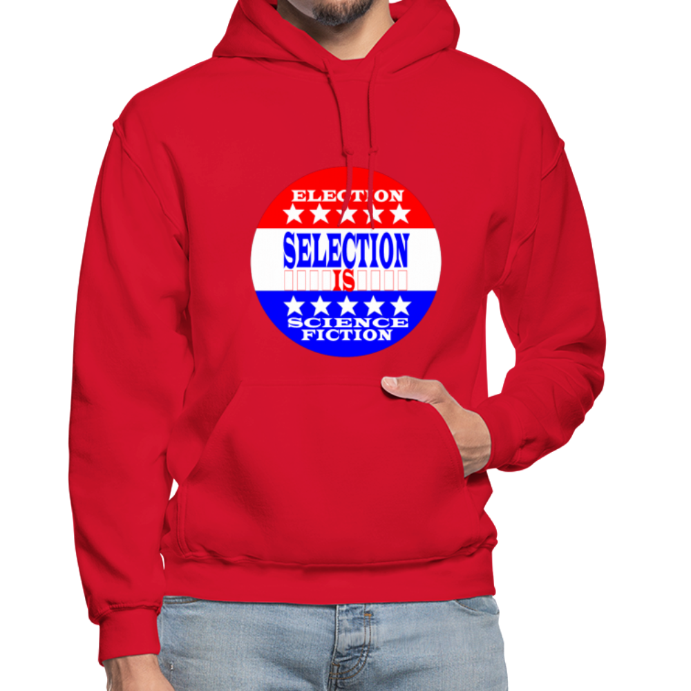 Election Selection Is Science Fiction Unisex Hoodie - BIZARRE PRINTS