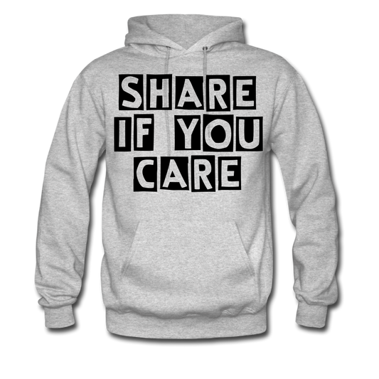 SHARE IF YOU CARE_Unisex Hoodie - BIZARRE PRINTS
