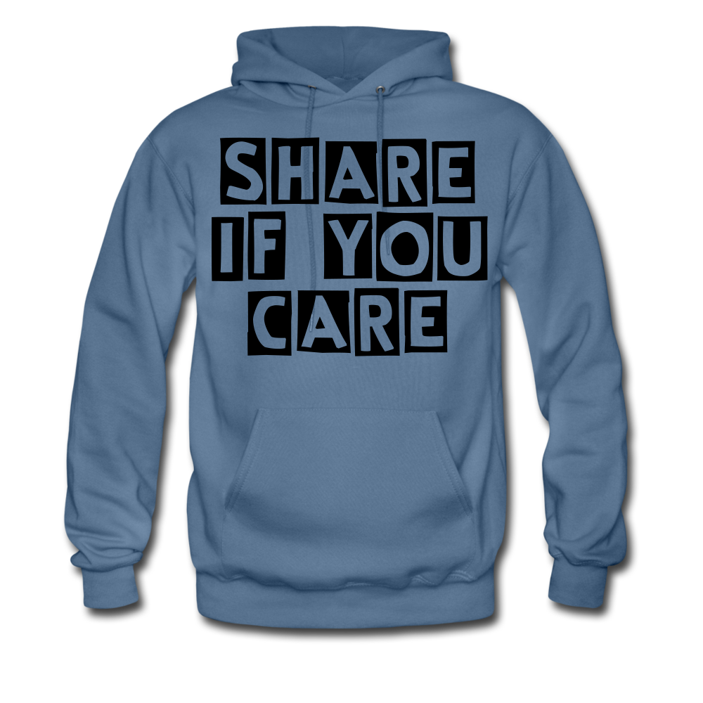 SHARE IF YOU CARE_Unisex Hoodie - BIZARRE PRINTS