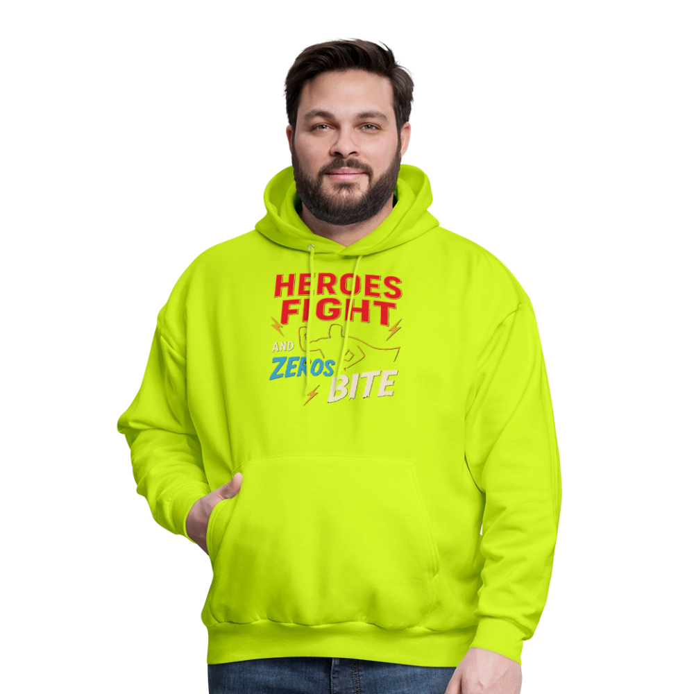 Heroes Fight And Zeros Bite - safety green