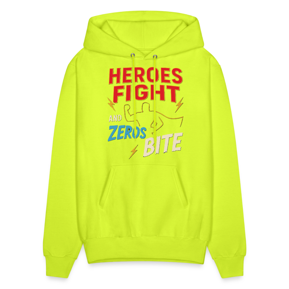 Heroes Fight And Zeros Bite - safety green