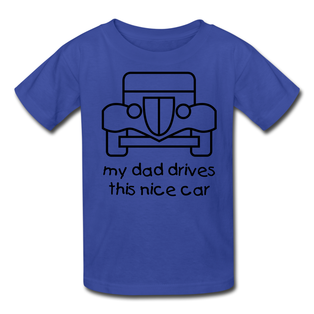my dad drives this nice car_Kids' T-Shirt - BIZARRE PRINTS