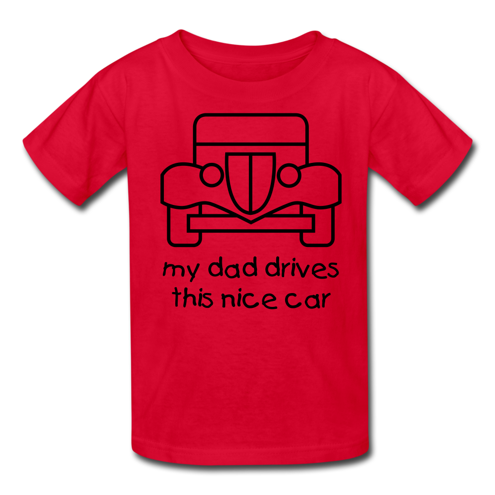 my dad drives this nice car_Kids' T-Shirt - BIZARRE PRINTS