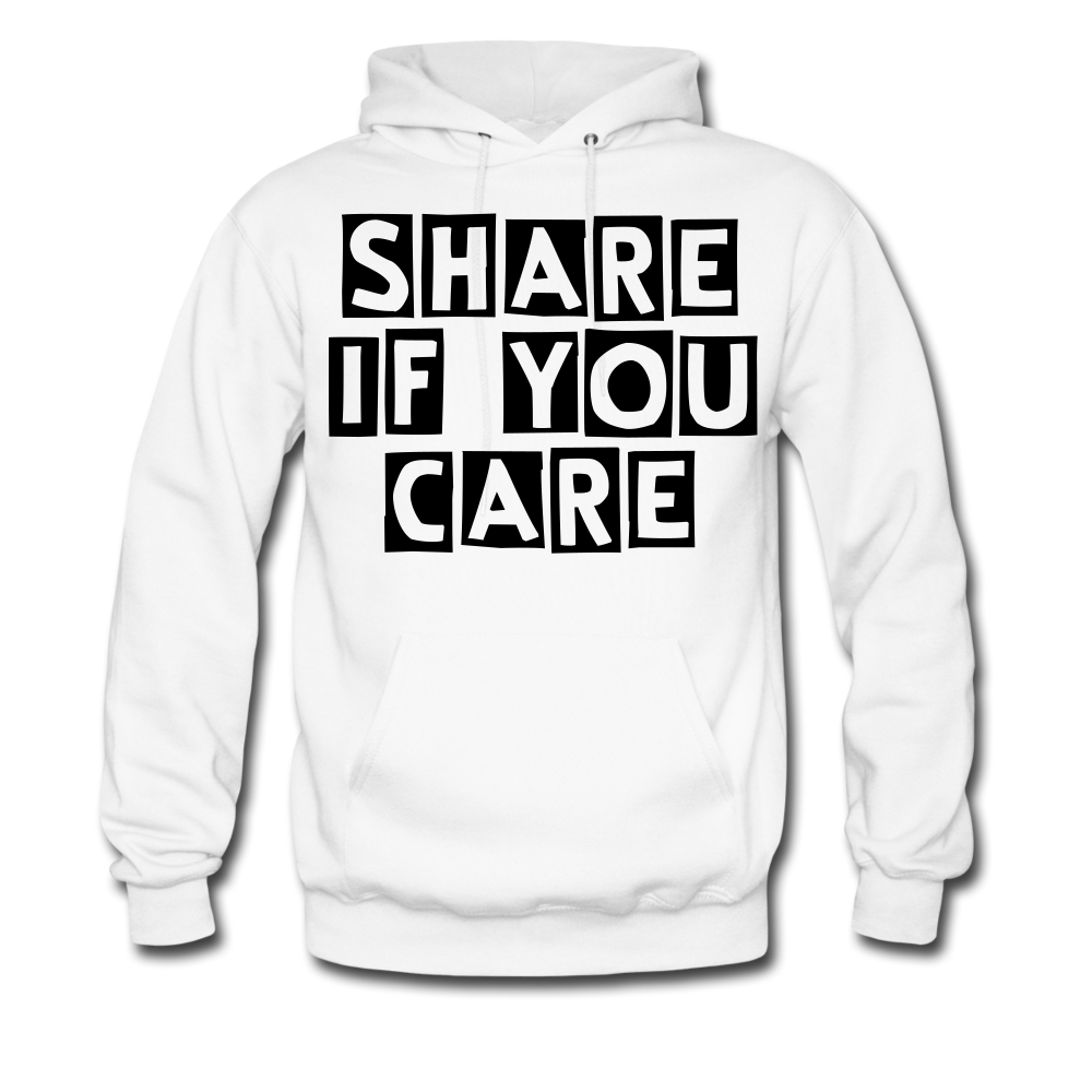 SHARE IF YOU CARE_Unisex Hoodie - BIZARRE PRINTS