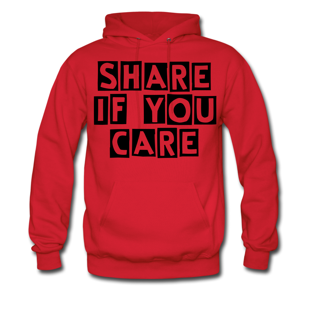 SHARE IF YOU CARE_Unisex Hoodie - BIZARRE PRINTS