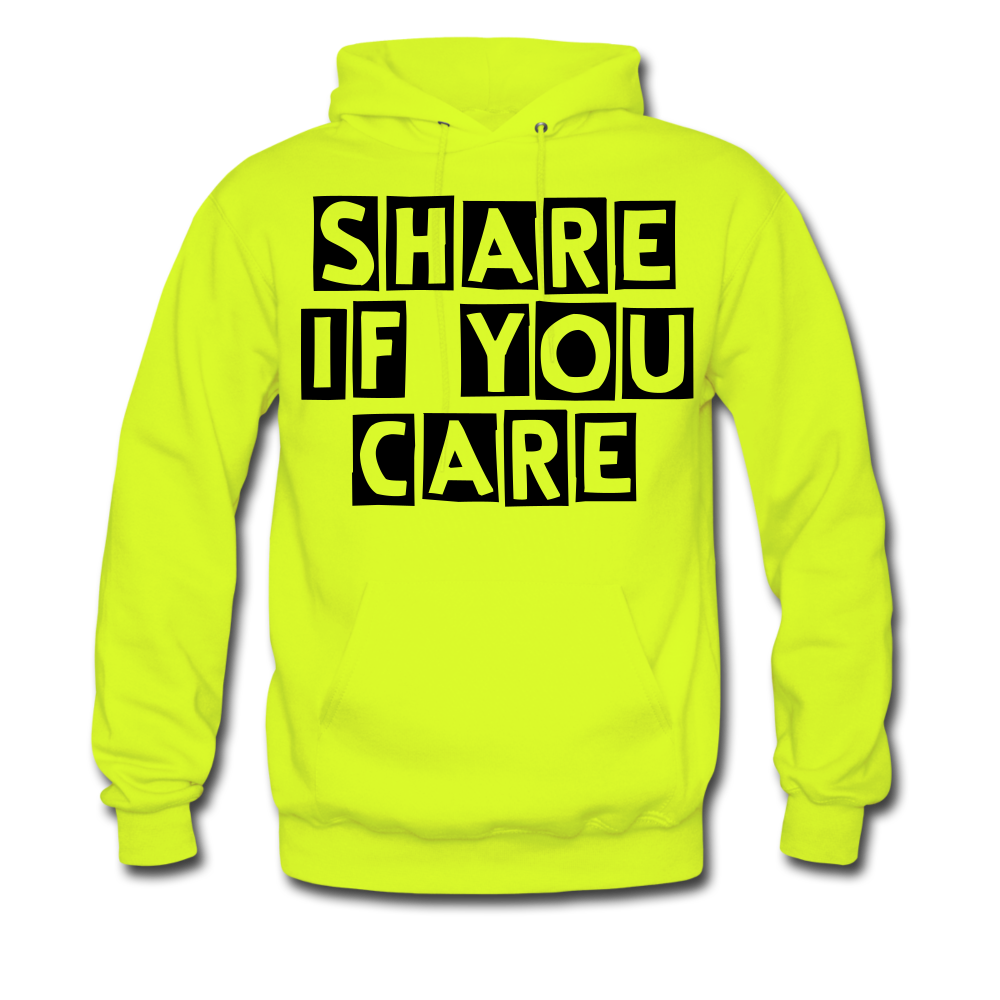 SHARE IF YOU CARE_Unisex Hoodie - BIZARRE PRINTS